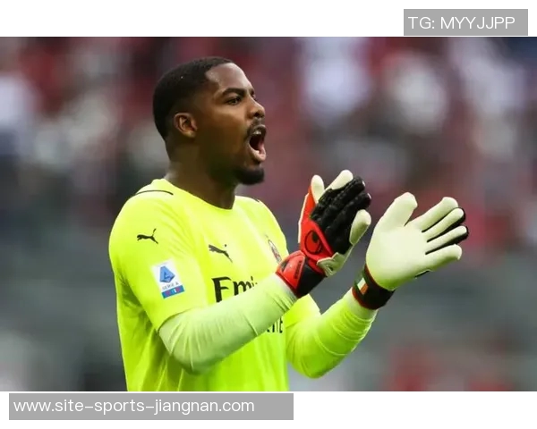 迈尼昂:从青涩小将到世界顶级门将的华丽转身与成长之路 迈尼昂:从青涩小将到世界顶级门将的华丽转身与成长之路